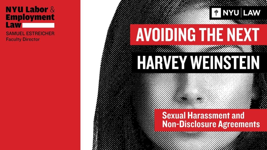 Avoiding the Next Harvey Weinstein: Sexual Harassment & Non-Disclosure Agreements