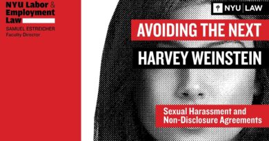 Avoiding the Next Harvey Weinstein: Sexual Harassment & Non-Disclosure Agreements