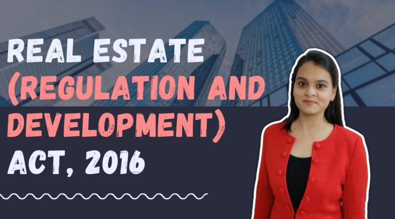 Real Estate (Regulation and Development) Act, 2016 | RERA | CA Shivangi Agrawal