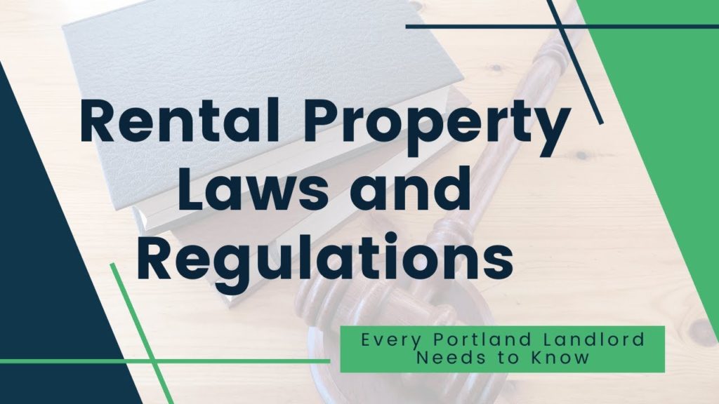 Rental Property Laws and Regulations Every Portland Landlord Needs to Know