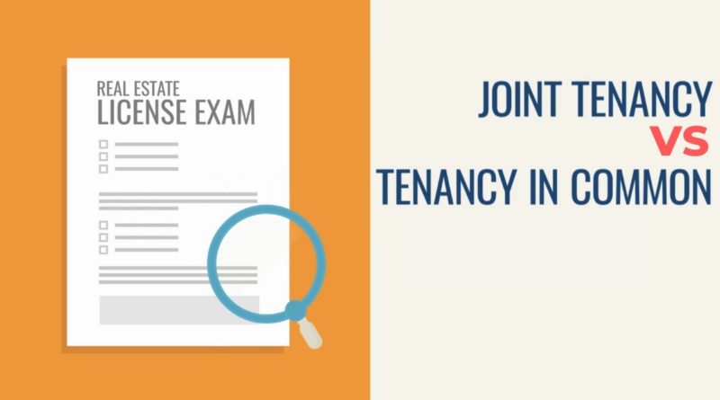 Joint Tenancy & Tenancy in Common: What’s the Difference? Animated Real Estate Exam Concepts