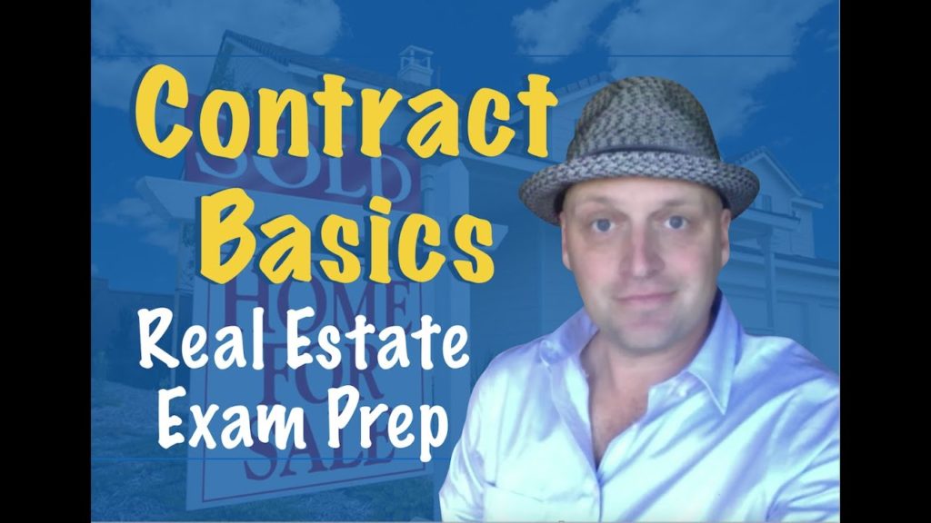 Contract Basics – Real Estate Test Prep