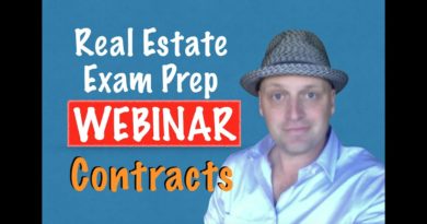 Contracts: What You Need To Know To Pass - Real Estate Exam Webinar