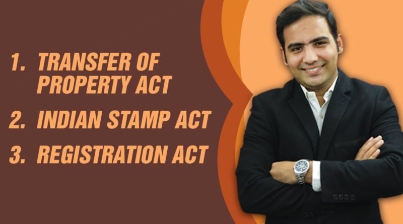 TRANSFER OR PROPERTY ACT, 1882| REGISTRATION ACT | INDIAN STAMP ACT| ECL REVISION LECTURES  PART 2