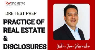 DRE Test Prep - Practicing Real Estate & Disclosures