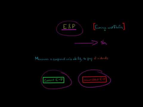 E&P Earnings and Profits (U.S. Corporate Tax)