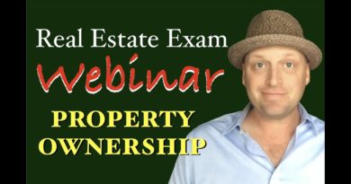 FREE Premium Webinar: Property Ownership - Real Estate Exam (8/28/18)