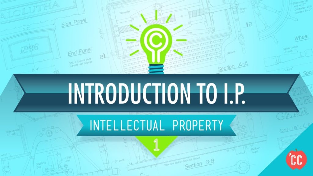 Introduction to Intellectual Property: Crash Course IP 1