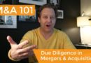 Mergers and Acquisitions Due Diligence Explained