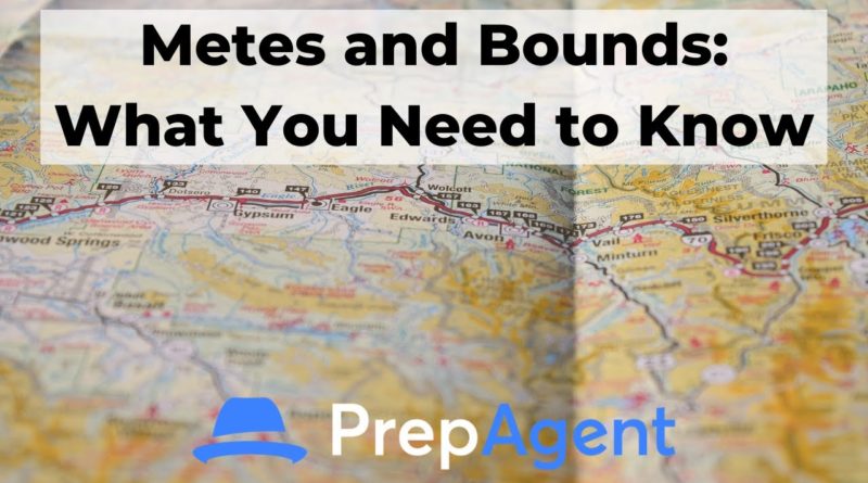 Metes and Bounds: What You Need To Know | Real Estate Exam Prep – PrepAgent