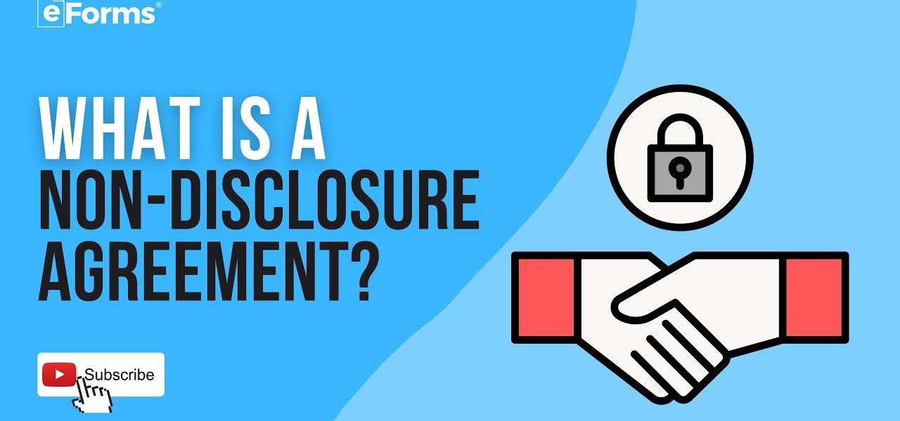 Non-Disclosure Agreement – EXPLAINED