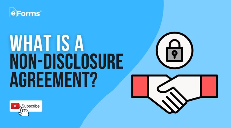 Non-Disclosure Agreement – EXPLAINED