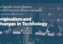 Originalism and Changes in Technology [2019 National Lawyers Convention]