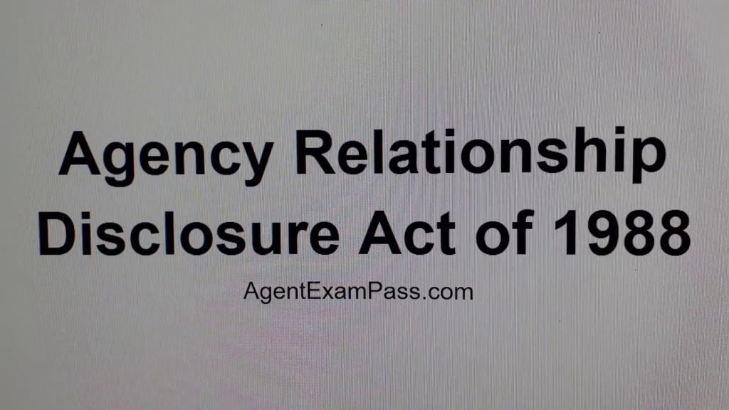 078 Agency Relationship Disclosure Act of 1988 Free Real Estate License Questions AgentExamPass.com