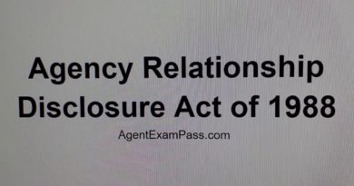 078 Agency Relationship Disclosure Act of 1988 Free Real Estate License Questions AgentExamPass.com