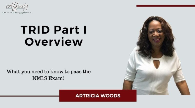 Passing the NMLS Exam – TRID Part I Recording