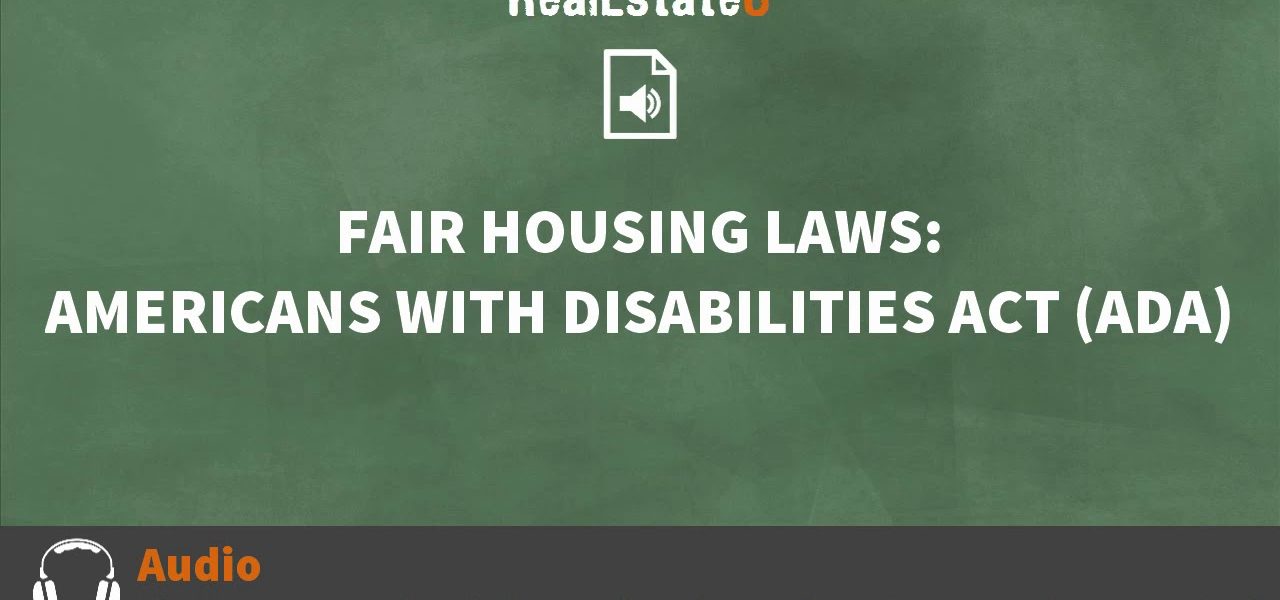 25.2 Fair Housing Laws: Americans with Disabilities Act ADA | Georgia Real Estate