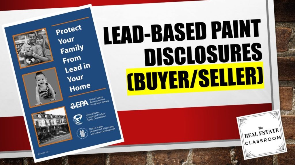 Real Estate Agent – Lead Based Paint Disclosures (Buyer/Seller)