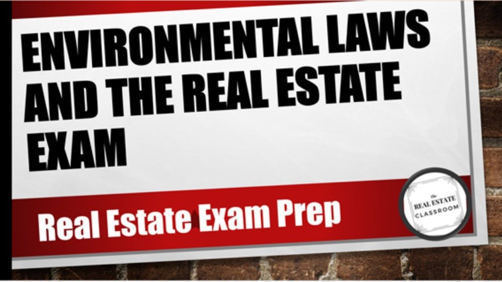 Real Estate and Environmental Laws | Real Estate Exam