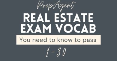Real Estate Exam Vocabulary You Must Know to Pass (1 - 30)