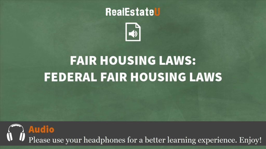 25.1 Fair Housing Laws: Federal Fair Housing Laws | Georgia Real Estate License | RealEstateU.tv