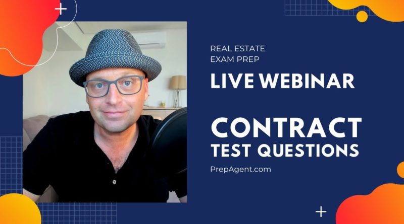 Real Estate Exam Prep Live Webinar on CONTRACT Test Questions  | PrepAgent (9/22/20)