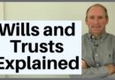 Wills and Trusts Explained