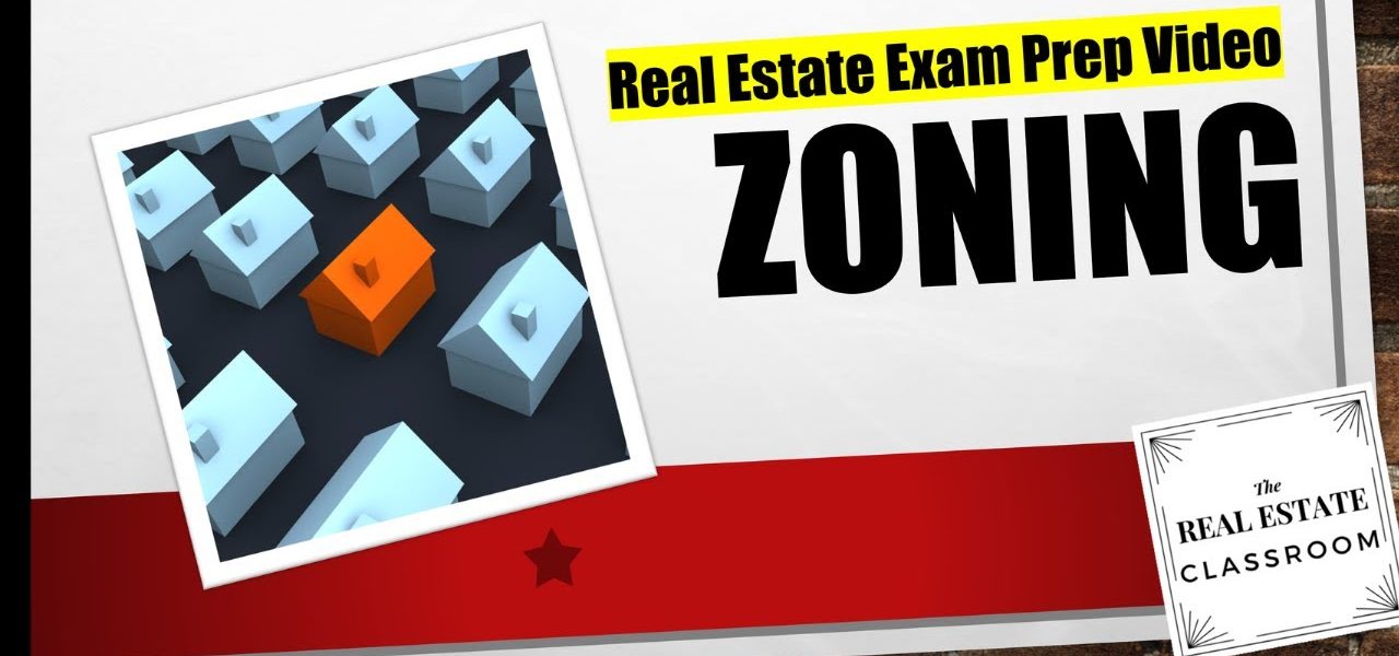 Zoning | Real Estate Prep Exam Videos