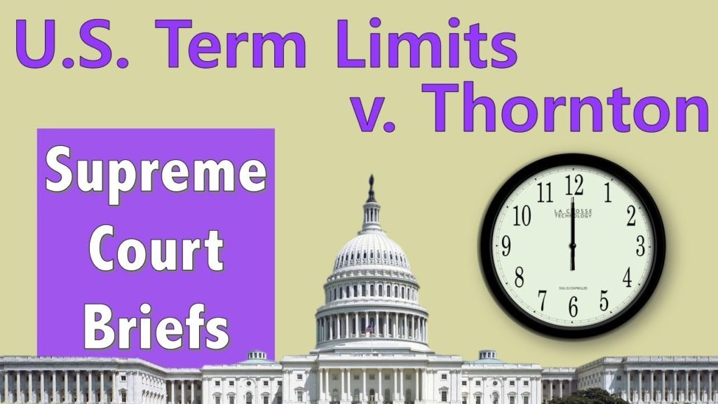 Can Congress Have Term Limits? | U.S. Term Limits, Inc. v. Thornton