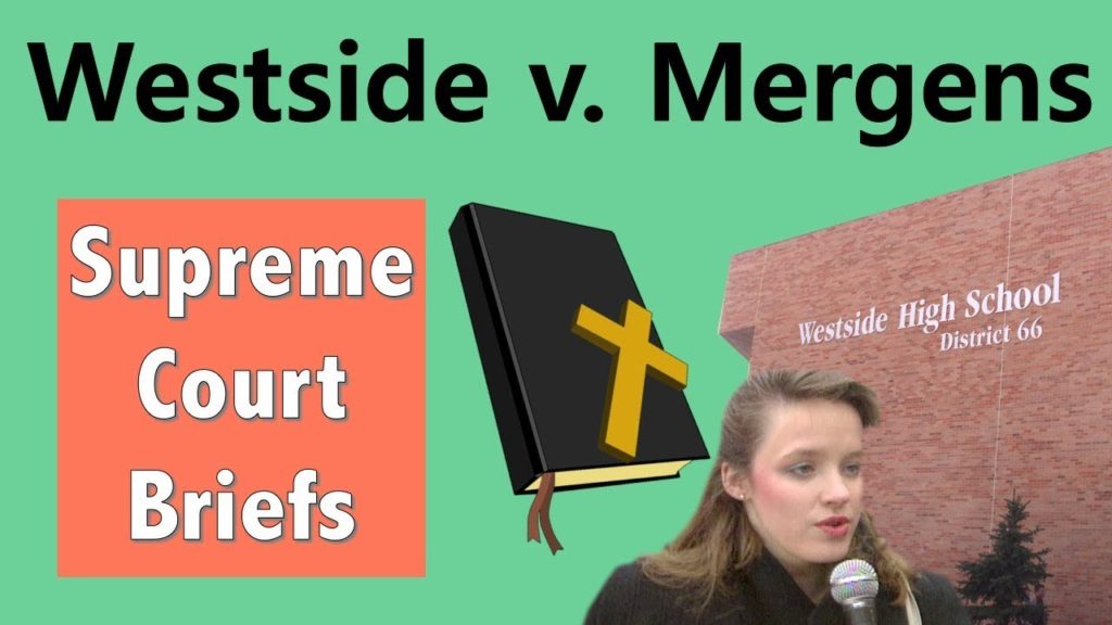 Can You Start a Bible Study Club at School? | Westside Community Board of Education v. Mergens