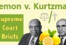 How do we Separate Church and State? | Lemon v. Kurtzman