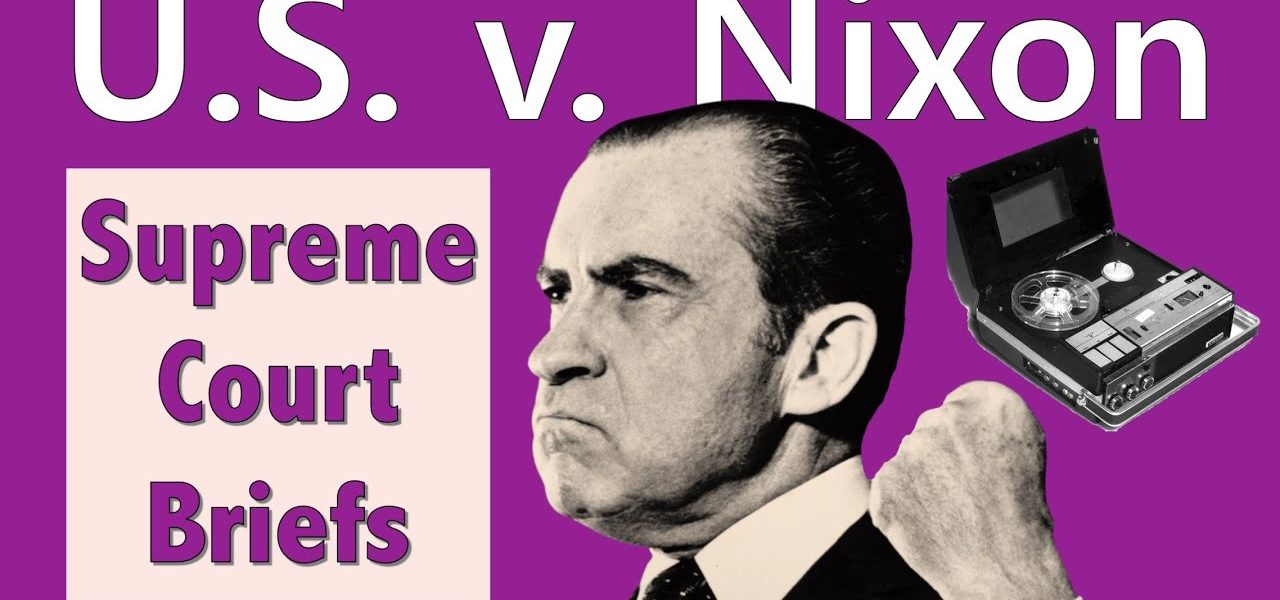 Is the President Above the Law? | United States v. Nixon