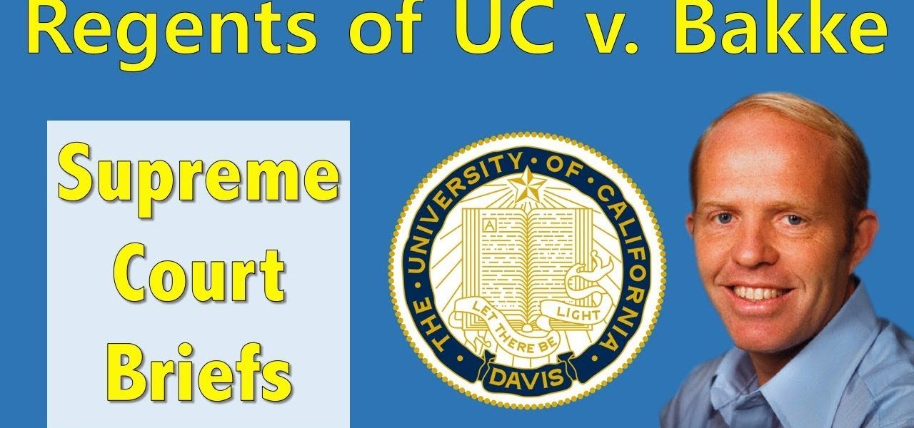 Affirmative Action for College? | Regents of the University of California v. Bakke