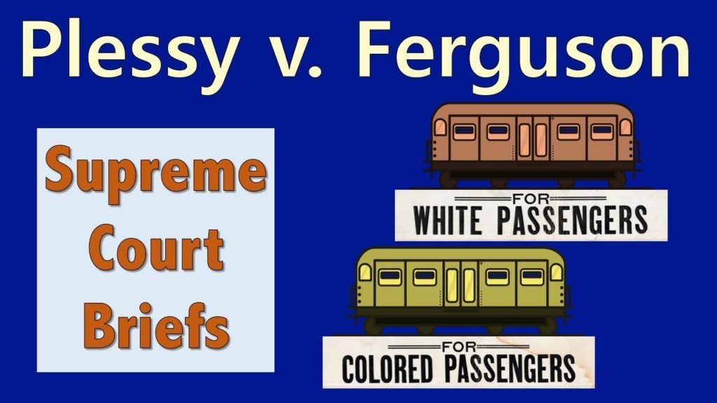 Legal Segregation? | Plessy v. Ferguson