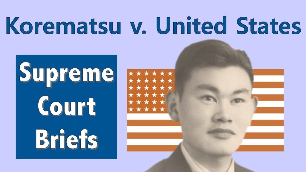 When the Supreme Court Justified Japanese Internment Camps | Korematsu v. United States