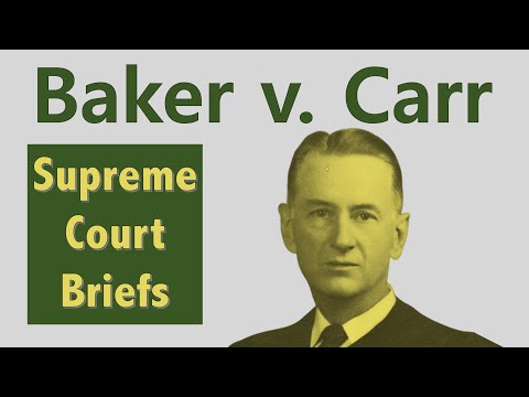 The Supreme Court Case That Caused a Justice to Have a Nervous Breakdown | Baker v. Carr