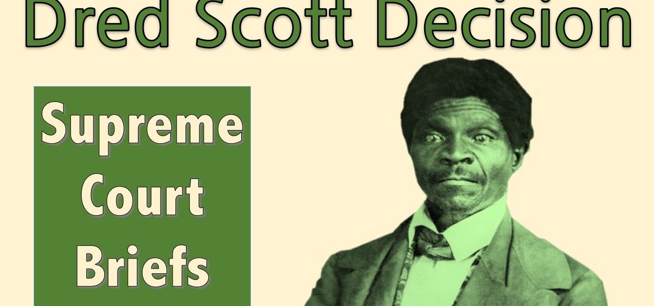 The Supreme Court Case That Led to The Civil War | Dred Scott v. Sandford