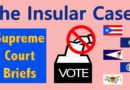 Why 3.5 Million American Citizens Don’t Get to Vote | The Insular Cases