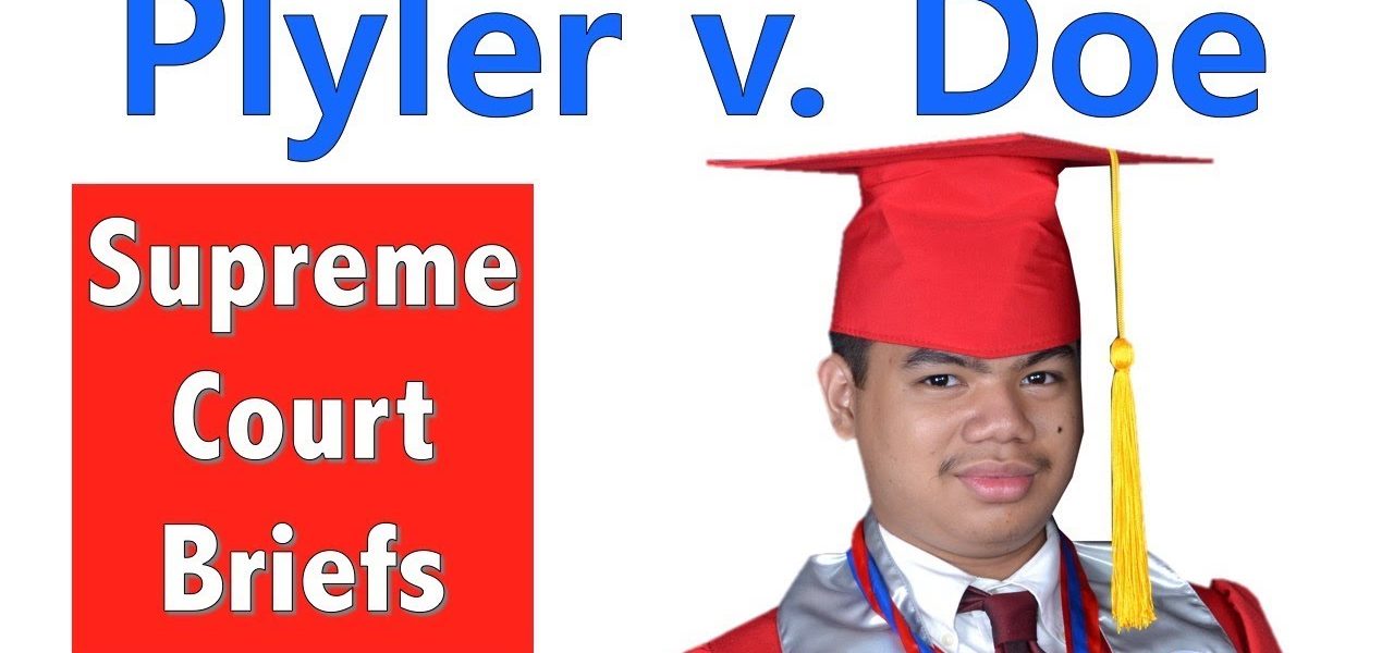 Why Illegal Immigrants Can Attend Public School | Plyler v. Doe