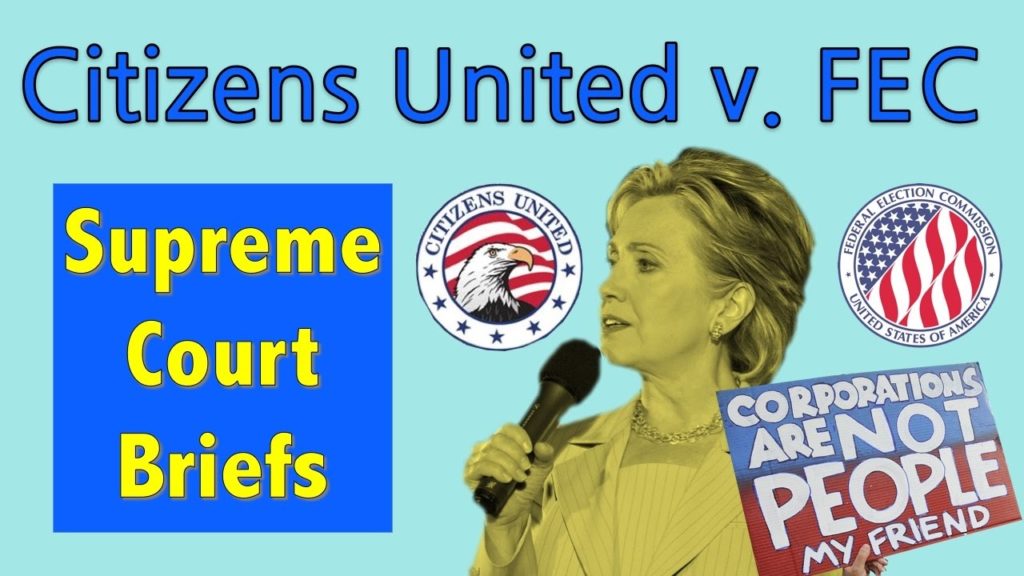 Why You Can Buy The Next President | Citizens United v. FEC